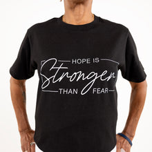 Load image into Gallery viewer, Hope Is Stronger T-Shirt