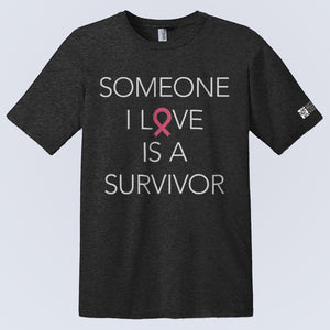 Someone I Love Is A Survivor T-Shirt