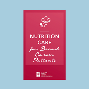 Nutrition Care for Breast Cancer Patients - 10 Count