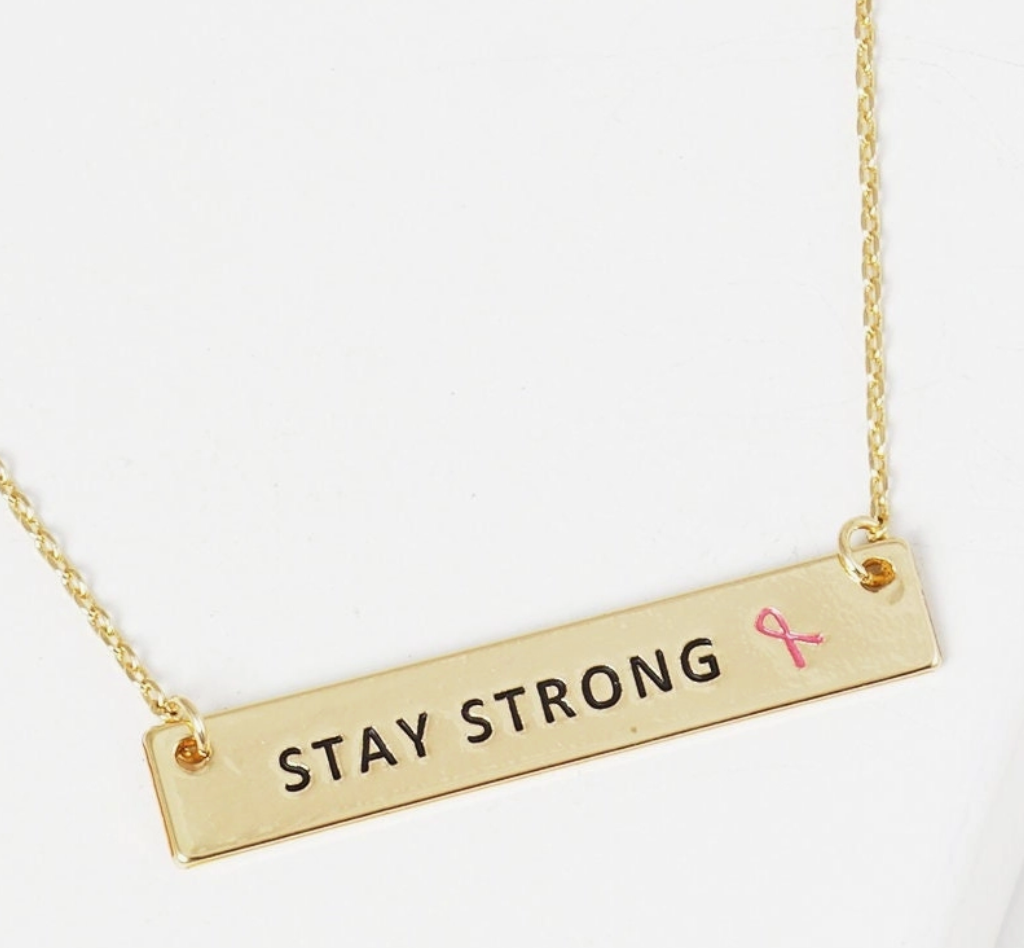 Stay Strong Necklace - NBCF