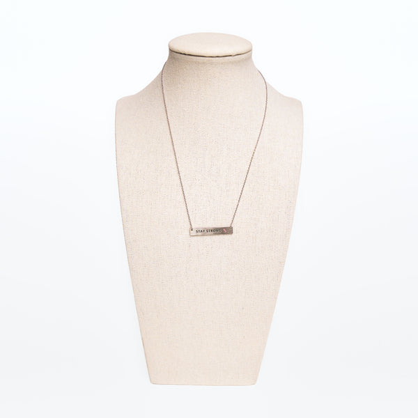 Stay Strong Necklace - NBCF