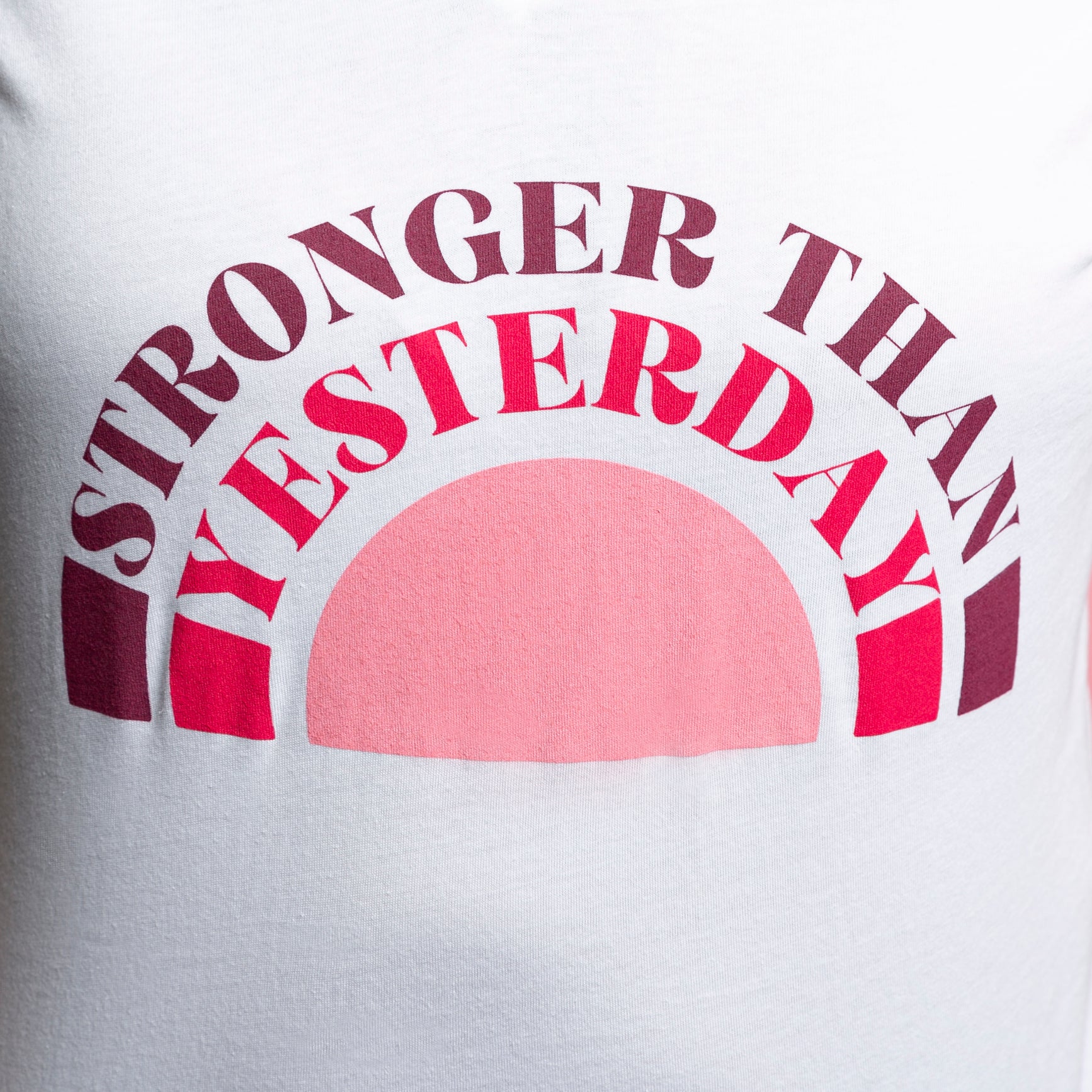 Stronger Than Yesterday Women’s T-Shirt - White - NBCF