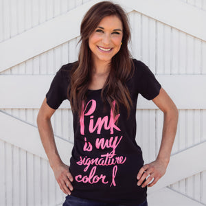 Ladies Pink Is My Signature Color T-Shirt