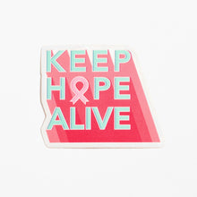 Load image into Gallery viewer, Keep HOPE Alive Sticker